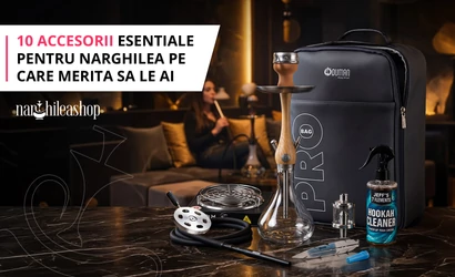 10 accesorii esentiale pentru narghilea pe care merita sa le ai