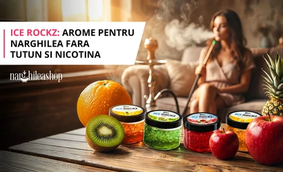 Ice Rockz: Arome pentru narghilea fara tutun si nicotina