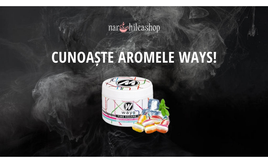 Cunoaște aromele WAYS!