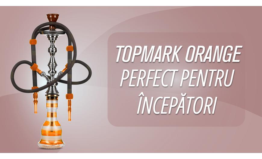 Top Mark orange: perfect pentru incepatori