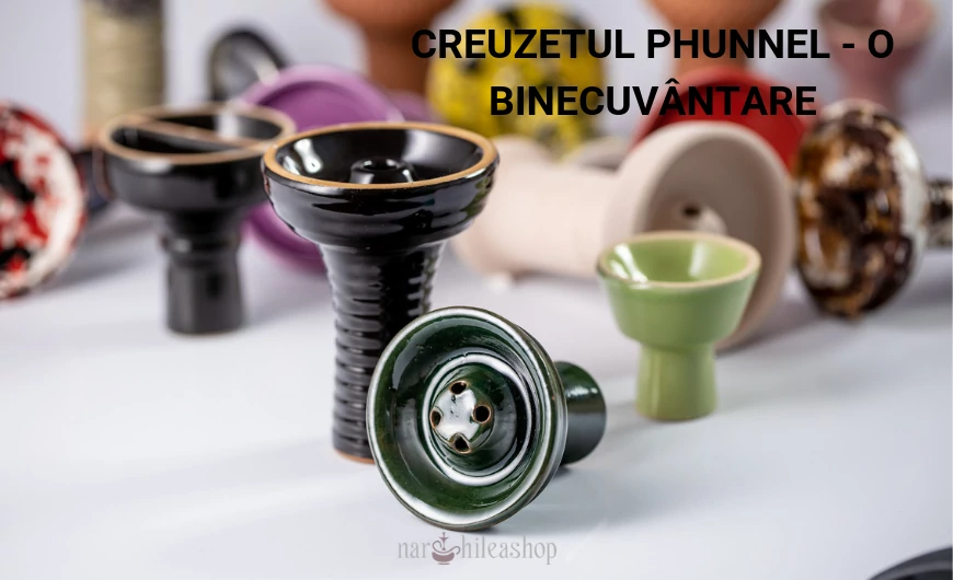 Creuzetul Phunnel - o binecuvântare