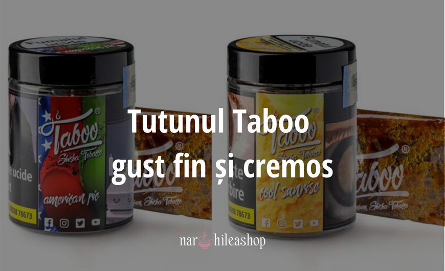 Tutunul Taboo - gust fin și cremos